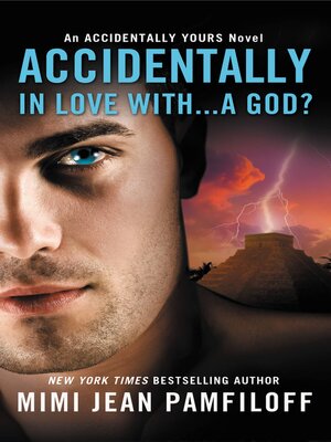 Accidentally in Love with... a God? - ebook